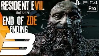 Resident Evil 7 End of Zoe - Gameplay Walkthrough Part 3 - Final Boss & Ending (PS4 PRO) DLC