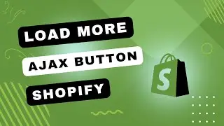How to Add Load More Button at Shopify Collection Pages