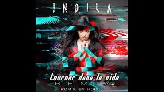 Indila - Tourner Dans Le Vide Drill Remix