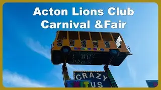 Acton In Focus - Fun at the Acton Lions Club Fair
