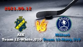 My Hockey Game Highlight - AIK U10 vs. Mälarö U10, 2021.09.12