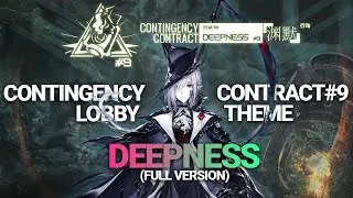 [Arknights] CC#9 Operation Deepness OST | Lobby Theme | Full Version (with Lyrics)