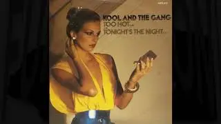 kool And The Gang - Too Hot