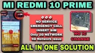 Redmi 10 prime no service problem solution || Redmi 10 Prime 4G network problem solution |2G network