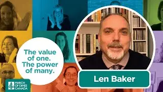 National Volunteer Week 2021 - President and CEO of March of Dimes Canada, Len Baker