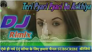 Teri Pyari Pyari Do Akhiyan | Sahi Jaye Na Judai Sajan | Vibration Rimix DJ Song |Til Tok Viral Son