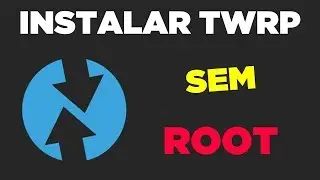 COMO INSTALAR O MODO RECOVERY PERSONALIZADO TWRP SEM ROOT | INSTALAR TWRP SEM ROOT