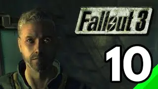 The Waters of Life (Part 1) - Fallout 3 | 10