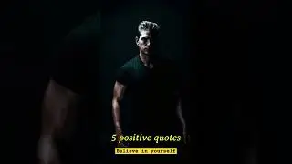 positive quotes motivation #shorts #short #quotes