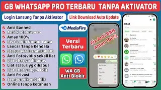 GB WhatsApp Pro versi Terbaru Tanpa Aktivator || WA GB Terbaru 2025