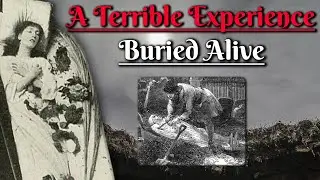 A Terrible Experience: Buried Alive (Scottish Folklore)