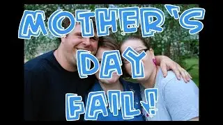 Mother's Day Family Photos FAIL 2015