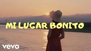 ZeVoré - Mi Lugar Bonito (Official Music Video)