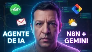 How to create an AI Agent with n8n, Gemini Gmail, and Weather