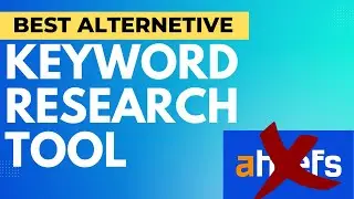Keyword Research Tool | Ahrefs Alternetive