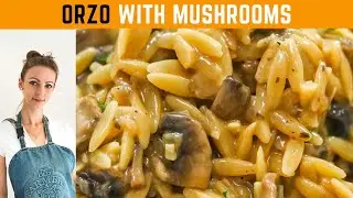 Mushroom Orzo