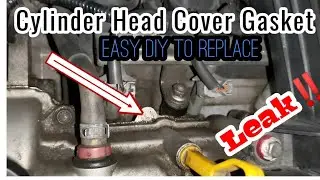 How to Replace Cylinder Head Cover Gasket | How to Fix Cylinder Head Cover Leaked | DIY Tutorial