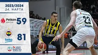 Aliağa Petkimspor (59-81) Fenerbahçe Beko - Türkiye Sigorta Basketbol Süper Ligi - 2023/24