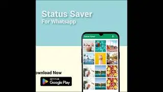 Save and Share WhatsApp Statuses with Ease Using 