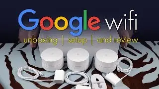 Google Wifi | Unboxing | Setup | Review