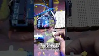 Servo Motor Control Using Arduino Uno #reel #reels #shorts #diy #servo #electronics #Arduino