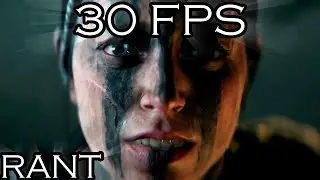 HELLBLADE 2 30 FPS RANT