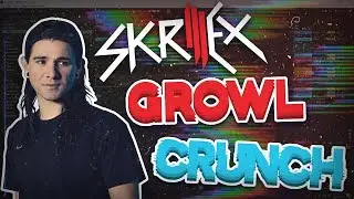 Skrillex Growl-Crunch/Artifacts TUTORIAL (All Methods)