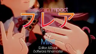 Genshin Impact Anime Ending 5 | 【Milet - Flare】