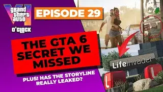 A new GTA 6 secret that's been missed for years - GTAVI O'clock - Episode 29