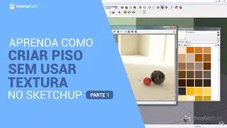 SketchUp | Como Criar Piso Sem Usar Textura no SketchUp Parte 1