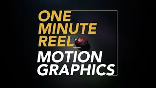 One Minute Reel_Motion Graphics