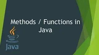 08 - Methods or Functions in Java