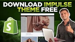 How to Download the Impulse Shopify Theme for Free | Get Premium Shopify Themes Free