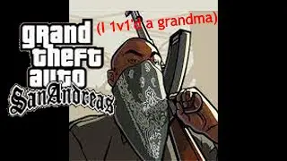 Grandma attack! | GTA San Andreas