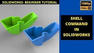 SHELL COMMAND IN SOLIDWORKS|SHELL IN SOLIDWORKS |TAMIL CAD TUTORIALS