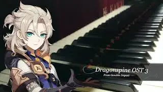 Genshin Impact - Dragonspine OST 3 - Piano Cover