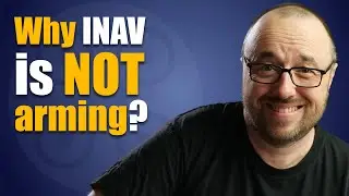 Why INAV is not arming?
