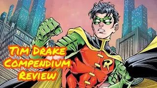 Robin: Tim Drake Compendium One Review