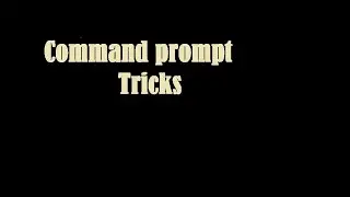 command prompt tricks