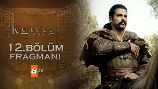 Kuruluş Osman 12. Bölüm Fragmanı