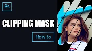 How to use Clipping Mask in Photoshop