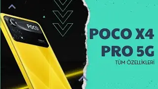 POCO X4 Pro 5G Tüm Özellikleri