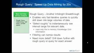 Rough Query with Infobright