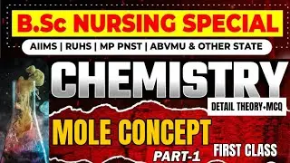 BSC NURSING 2025 CLASSES 🔥 SOME BASIC CONCEPTS OF CHEMISTRY || part-1 || detail theory+MCQ+pyq