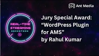 Hackathon Winners ⎮#4 - Jury Special Award: “WordPress Plugin for AMS” by Rahul Kumar