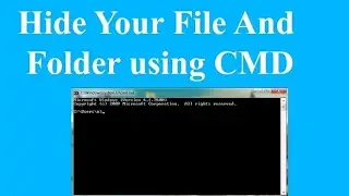 HIDE_your_files_using  CMD ||