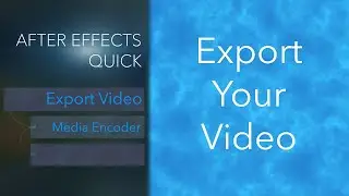 After Effects Export to Adobe Media Encoder