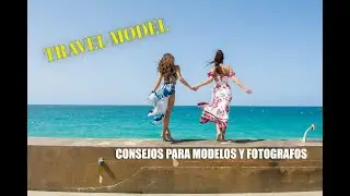 (Travel Model) Modeling and Traveling | tips | Interview with models Angie Rubio and Victoria Sun