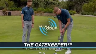 Me And My Golf The Gatekeeper | Lesson Introduction