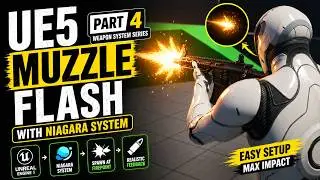 UE5 Weapon System – Spawning Niagara Muzzle Flash on Fire
